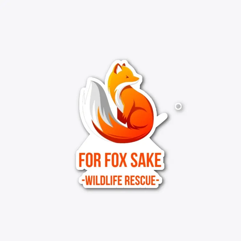 For Fox Sake Wildlife Rescue